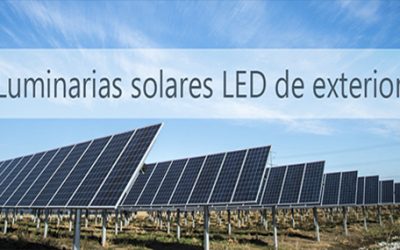 Luminarias solares LED de exterior